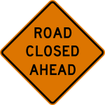 Road_Closed_Ahead_sign.svg[1]
